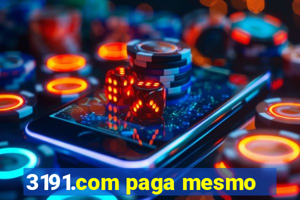 3191.com paga mesmo